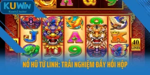 Nổ hũ Tứ Linh